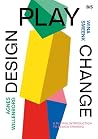 Design, Play, Cha...