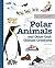 Do You Know?: Polar Animals...