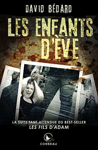 Les enfants d'Ève (Les fils d'Adam) (French Edition)