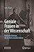 Geniale Frauen in der Wisse...