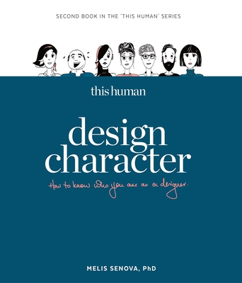 This Human - Design Character: Know who you are as a designer