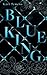 Blue King (King-Reihe New York)
