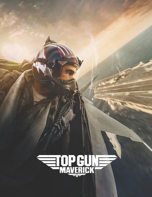 Top Gun - Maverick: The Screenplay (Paperback)