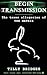 Begin Transmission: The tra...