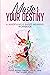 Master your Destiny by Russo-Netzer and Ivtzan