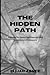 The Hidden Path: Exploring ...