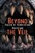 Beyond the Veil by Sean Benoit