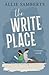The Write Place by Allie Samberts