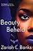 Beauty Beheld: A Beauty Is Her Name Novel