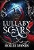 Lullaby Scars (Warriors of the Five Realms)
