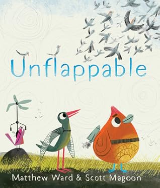 Unflappable: A Story of Hope and Persistence for Children (Ages 4-8)