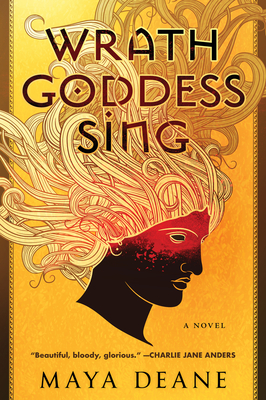 Wrath Goddess Sing: An Innovative Trans Woman Iliad Retelling – Epic Greek Fantasy of the Trojan War