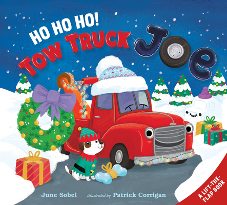 Ho Ho Ho! Tow Truck Joe Lift-the-Flap: Great for Holiday and Christmas Reading or Gifting (Hardcover)
