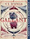 Gallant: A Gothic...