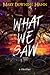 What We Saw: A Great Fall and Halloween Read for Kids