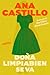 Dona Cleanwell Leaves Home Doña Cleanwell se va de casa: A Vibrant Collection of Feminist Short Stories Illuminating the Voices of Women in Turbulent Times (Spanish Edition)