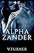 Alpha Zander: Book 1 of The...