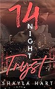 14 Night Tryst