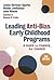 Leading Anti-Bias Early Chi...