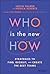 Who Is the New How: Strateg...