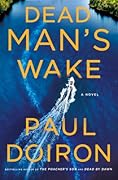 Dead Man's Wake (Mike Bowditch, #14)