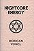 Nightcore Energy by Morgan Vogel