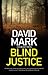 Blind Justice (A DS McAvoy Novel, 10)