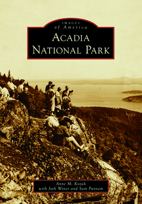 Acadia National Park (Images of America)
