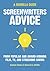 Screenwriters Advice by Andrew Zinnes