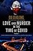 Love and Murder in the Time of Covid by Qiu Xiaolong