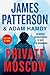 Private Moscow (A Private Novel, 1)