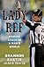 Lady Ref: Making Calls in a Man's World
