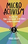 Micro Activism: H...