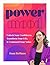 Power Mood: Unlock Your Con...