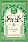 Celtic Mysticism:...