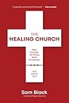The Healing Churc...