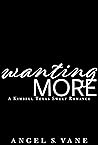 Wanting More