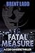 Fatal Measure: A Codi Sanders Thriller