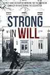 Strong in Will: W...