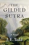 The Gilded Sutra by Julia Todd