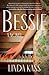 Bessie: A Novel