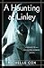 A Haunting at Linley (The Henrietta and Inspector Howard series)