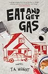 Eat and Get Gas