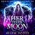 Her Dark Moon (House of Wolves and Magic, 1)