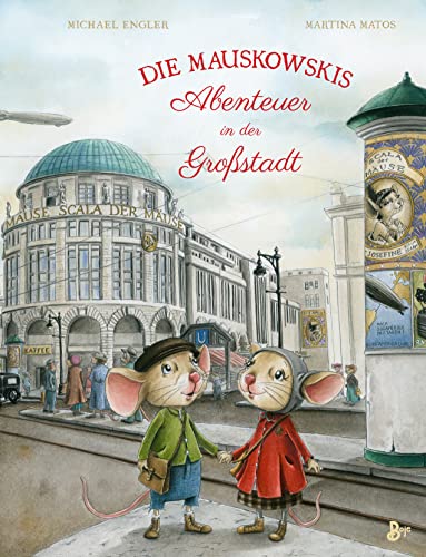 Abenteuer in der Großstadt (Die Mauskowskis, #2)
