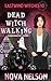Dead Witch Walking (Eastwind Witches #10)