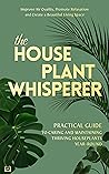 The Houseplant Wh...
