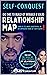 Relationship MAP: Remap or Build a Solid Relationship MAP Even it's Been Shattered or on Opposite Ends of the Planet