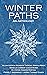Winter Paths: An Anthology