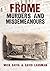 Frome Murders and Misdemeanours by Mick Davis